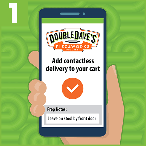 Add no contact delivery to your pizza order